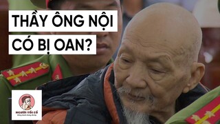 BẢN ÁN CHO THẦY ÔNG NỘI CÓ THỎA ĐÁNG?