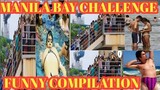 MANILA BAY CHALLENGE FUNNY COMPILATION