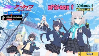 Blue Archive Episode 1 [Subindo]