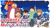 [Detektif Conan] Cerita Cinta Mori & Kisaki, Adegan Menggelikan yang Imut Bagian 3_1
