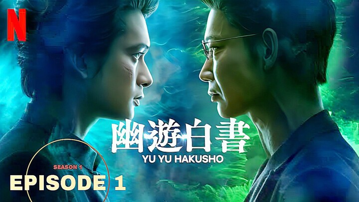 Yu.Yu.Hakusho Season 1 Episode 1 (Hindi हिन्दी) 1080p [Netflix Series]