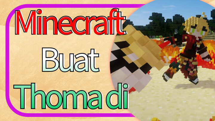 Buat Thoma di Minecraft