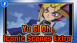 [Yu-Gi-Oh!]
Iconic Scenes(Extra)---When Did I Say I Will Attack Your Monster?_1