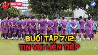 Buổi Tập 7/12 Sau Trận Thắng Lào: ĐTVN Nhận Tin Vui Liên Tiêp, Chúc Mừng HLV Park