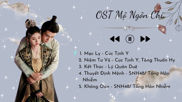 [Playlist] Nhạc Phim Mộ Nam Chi (Gia Nam Truyện) | 网剧歌曲合集 OST | Rebirth For You OST
