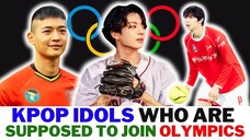 Kpop Idols Who Are Supposed To Join The Olympics