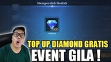 EVENT GILA ! TOP UP 1000 DIAMOND JADI GRATIS 0 RUPIAH !! CUMA ADA DI EVENT INI SEBELUM HABIS !
