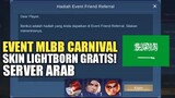 EVENT MLBB CARNIVAL ARAB !! SKIN LIGHTBORN GRATIS !