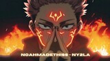 Noahmadethiss - ny2la (ft. kennedyxoxo)「ANIME MIX」