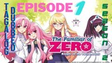 Familiar of Zero episode 1 season 2 Tagalog Dubbed