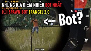 Những Địa Điểm 100% Có Bot Trong Pubg Mobile - Nơi Bot Xuất Hiện Pubg Mobile | Xuyen Do