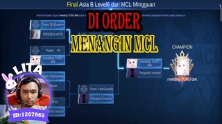 Di Order untuk menangkan MCL