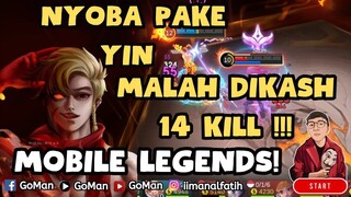 INI BARU MAIN YIN YANG BENAR !! 14 KILL MUSUH KAYA BOT - MOBILE LEGENDS BANG BANG