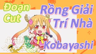 [Hầu Gái Rồng Nhà Kobayashi] Đoạn Cut | Rồng Giải Trí Nhà Kobayashi