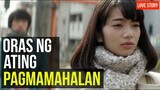 Oras Ng Ating Pagmamahalan - Movie Recap Tagalog