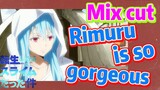 [Slime]Mix Cut |  Rimuru is so gorgeous
