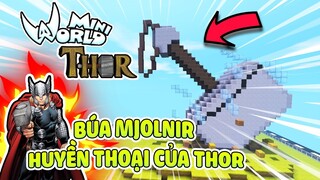 XÂY MÔ HÌNH BÚA MJOLNIR HUYỀN THOẠI CỦA THOR TRONG | MINIWORLD THÀNH PHỐ RẮC RỐI