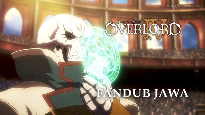 [FANDUB JAWA] Petualang Sejati - Overlord IV