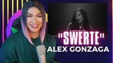 SWERTE BY ALEX GONZAGA MV |REACTION VIDEO