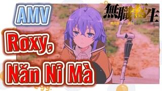 [Thất Nghiệp Chuyển Sinh] AMV | Roxy, Năn Nỉ Mà