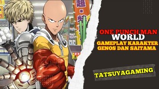 Gameplay Karakter Genos Dan Saitama