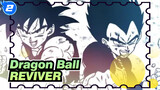Dragon Ball | [Memori Saiyan] REVIVER_2