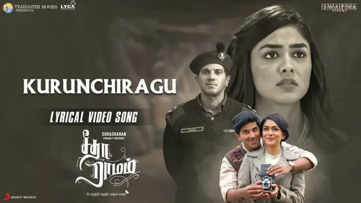 KURUNCHIRAGU Lyrical Video Song - Sita Ramam (Tamil) _ Dulquer _ Mrunal _ Vishal | YNR MOVIES