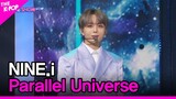 NINE.i, Parallel Universe (나인아이, Parallel Universe) [THE SHOW 220419]