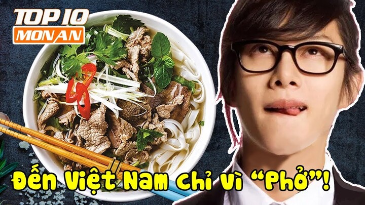Không Ngờ "Sao Quốc Tế" Du Lịch Việt Nam Chỉ Để ĂN 5 Món Ăn Thú Vị Này - Tự Hào Ẩm Thực Việt