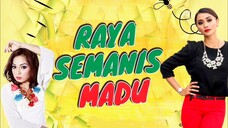 Telemovie Raya Semanis Madu 2018