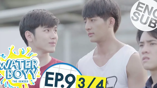 ซับไทย Waterboyy the Series EP9 3/4