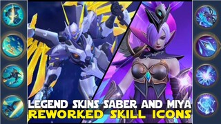 LEGEND SKINS UPDATE | MIYA AND SABER | NEW SKILL ICONS | MOBILE LEGENDS LEGEND SKINS REWORKS