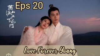Love Forever Young _ Sub Indo / eps.20