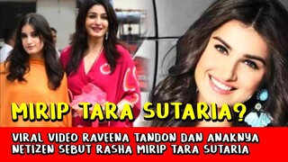 Heboh! Usai Dari Pemujaan Netizen Kaget Melihat Anak Raveena Tandon Mirip Aktris Tara Sutaria?