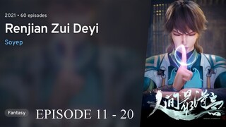 RENJIAN ZUI DEYI [ Proud Swordman ] EPS 11 - 20 - SUB INDO 1080p]