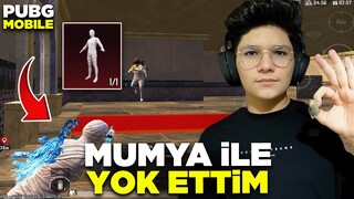 BU MUMYA ÇOK İYİ BEEEE! UZUN SÜREDEN SONRA MUMYA İLE OYNADIM!! - PUBG MOBİLE