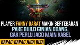 Pake Build Viral, FANNY DARAT Jadi Keliatan Jago Padahal Modal VICTORY Doang