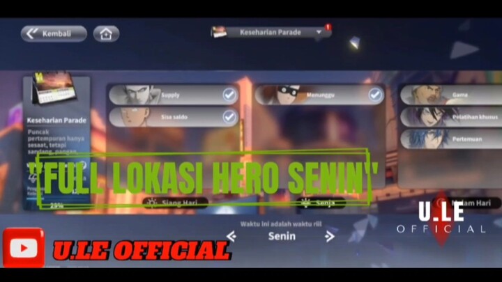 OPM WORLD || FULL LOKASI HERO SENIN!!// MONDAY HERO LOCATIONS!!