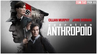 REVIEW PHIM NHIỆM VỤ MẬT || ANTHROPOID (2016) || SIÊU PHẨM PHIM CHIẾN TRANH NGA CỰC HAY