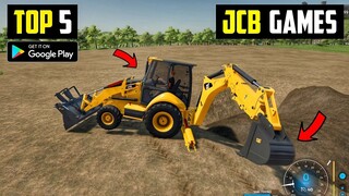 TOP 5 REALISTIC OPEN WORLD JCB GAMES 2023 ll Best jcb games for android offline games
