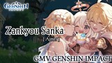 GMV Genshin Impact || Zankyou Sanka_Aimer || Ost Kimetsu no Yaiba