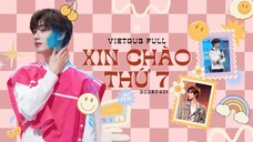 [Vietsub Full]《Xin Chào Thứ 7》(20230401)