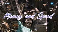 Money and Speed - Inside the Black Box