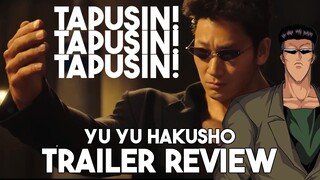 TRAILER REVIEW: GHOST FIGHTER | YU YU HAKUSHO LIVE ACTION  | TAGALOG BREAKDOWN