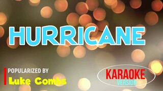 Hurricane - Luke Combs | Karaoke Version |🎼📀▶️