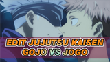 Edit Jujutsu Kaisen Gojo VS Jogo
