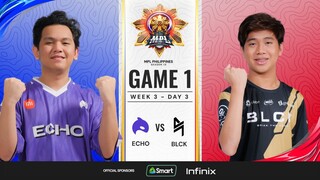 MPL PH S13 - W3D3 - ECHO vs BLCK - GAME 1