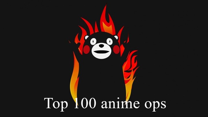 Top 100 anime openings