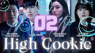 High Cookie  Ep 2 l ᴇɴɢ ꜱᴜʙ