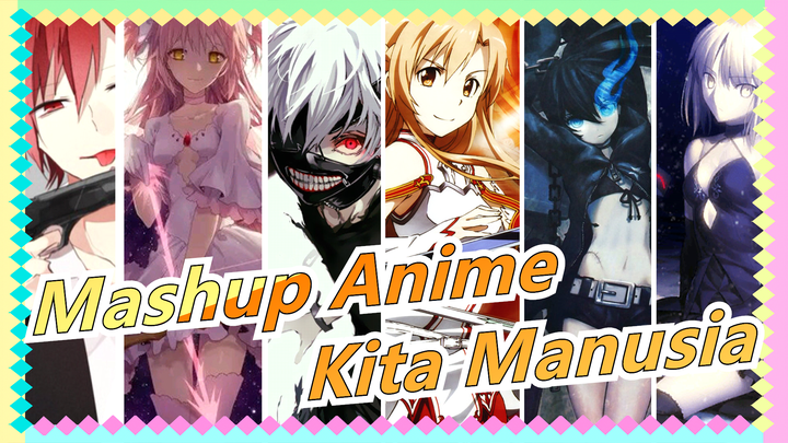 Kita Semua Manusia, Apa Menurutmu? LOL | Semua Keren | Tonton Lebih Banya Anime | Mashup Anime AMV